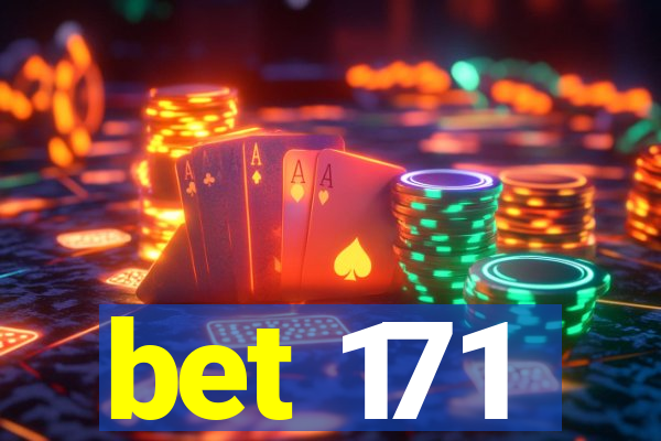 bet 171